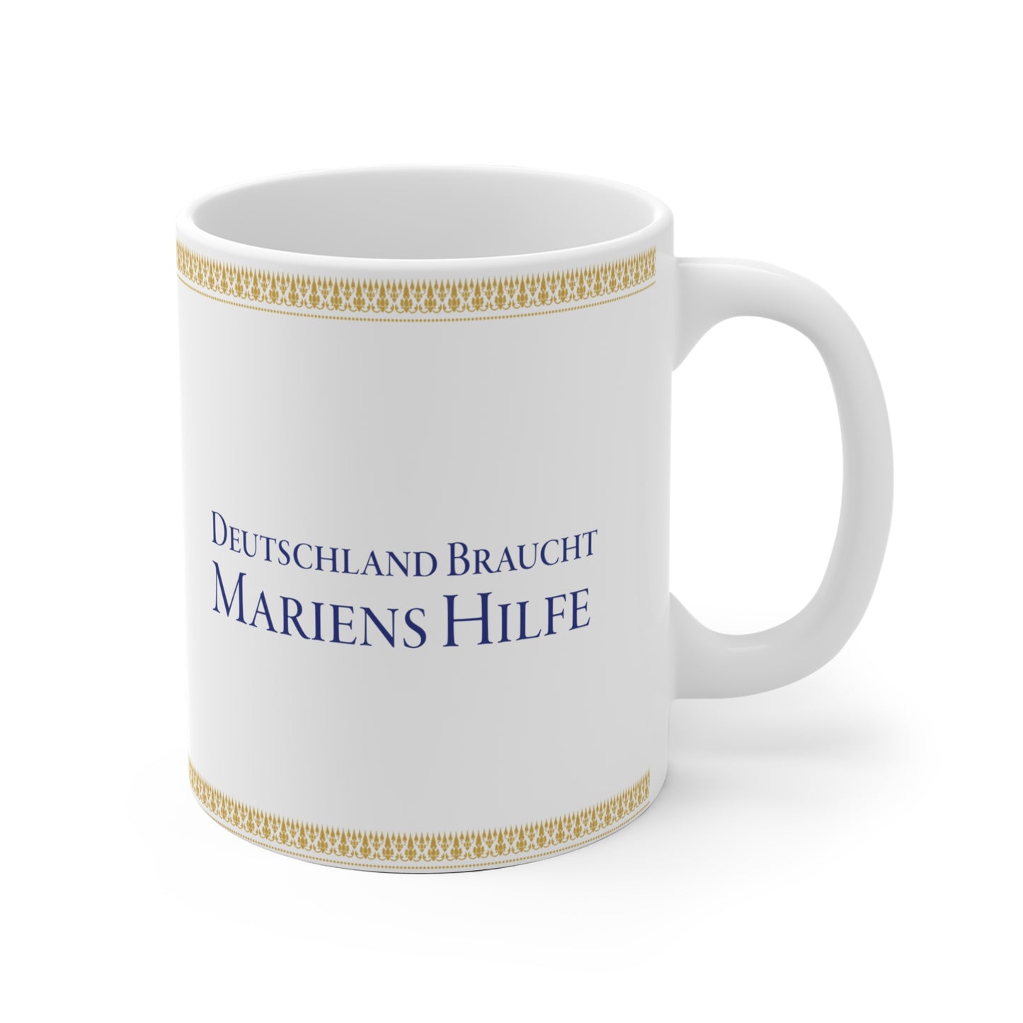 Keramiktasse - Deutschland braucht Mariens Hilfe